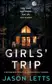Book cover of Girls' Trip