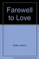 Book cover of Farewell to Love