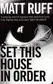 Book cover of Set This House in Order