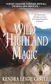 Book cover of Wild Highland Magic