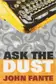 Book cover of Ask the dust