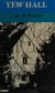 Book cover of Yew Hall