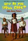Book cover of How Do You Spell Geek?