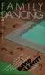 Book cover of Family Dancing