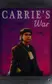 Book cover of Carrie's war