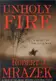 Book cover of Unholy Fire