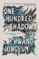 Book cover of One Hundred Shadows