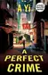 Book cover of A Perfect Crime