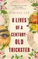 Book cover of 8 Lives of a Century-Old Trickster