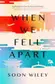 Book cover of When We Fell Apart