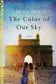 Book cover of The Color of Our Sky