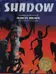Book cover of Shadow