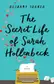 Book cover of The Secret Life of Sarah Hollenbeck