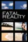 Book cover of Fatal Reality