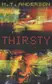 Book cover of Thirsty