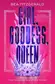 Book cover of Girl, Goddess, Queen
