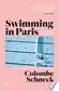 Book cover of Swimming in Paris