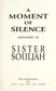 Book cover of A moment of silence