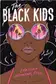 Book cover of Black Kids