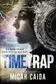 Book cover of Time Trap
