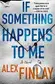 Book cover of If Something Happens to Me