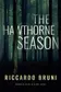 Book cover of The Hawthorne Season