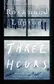 Book cover of Three Hours