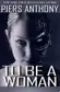 Book cover of To Be a Woman