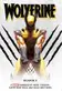 Book cover of Marvel Classic Novels - Wolverine: Weapon X Omnibus