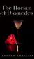 Book cover of The Horses of Diomedes: a Hercule Poirot Short Story