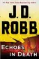 Book cover of Echoes in Death