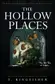 Book cover of The Hollow Places