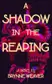 Book cover of A Shadow in the Reaping