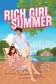 Book cover of Rich Girl Summer
