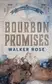 Book cover of Bourbon Promises