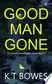 Book cover of Good Man Gone