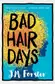 Book cover of Bad Hair Days