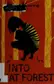 Book cover of Into That Forest