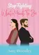 Book cover of Stop Fighting What's Meant To Be