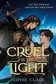 Book cover of Cruel Is the Light