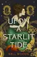 Book cover of Upon a Starlit Tide