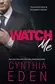 Book cover of Watch Me