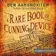 Book cover of A Rare Book of Cunning Device
