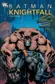 Book cover of Batman: Knightfall, Vol. 1