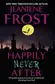 Book cover of Happily Never After