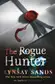 Book cover of The rogue hunter