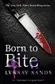 Book cover of Born to bite