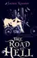 Book cover of The Road to Hell