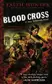 Book cover of Blood cross
