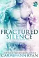 Book cover of Fractured Silence